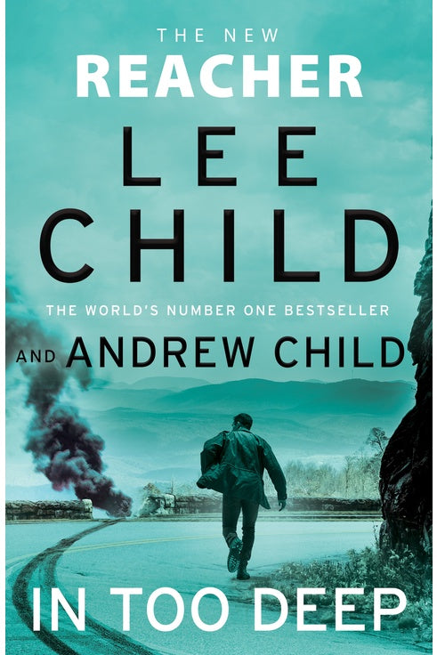 In Too Deep - By Lee and Andrew Child