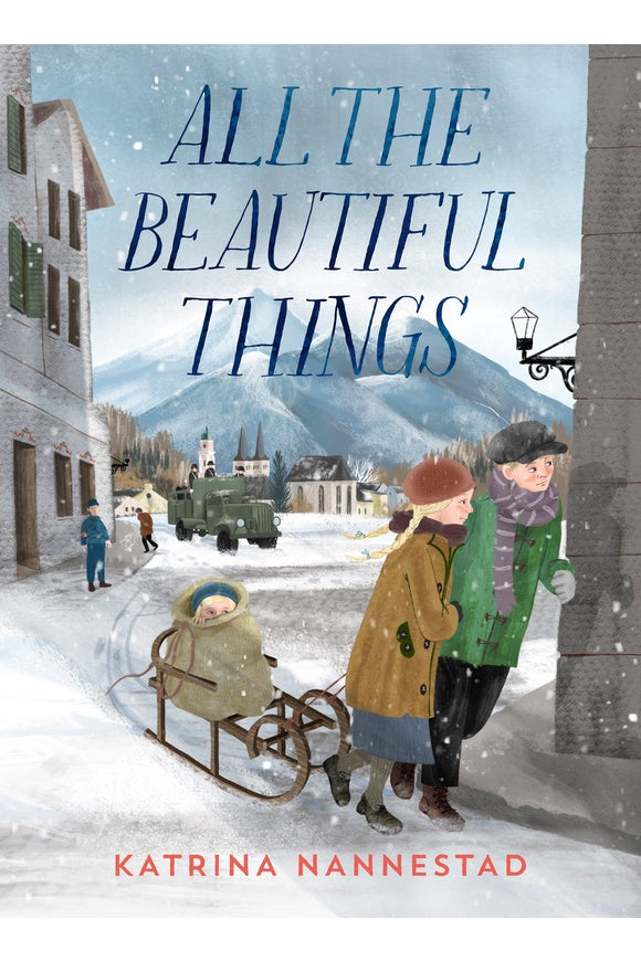 All the Beautiful Things By Nannestad Katrina