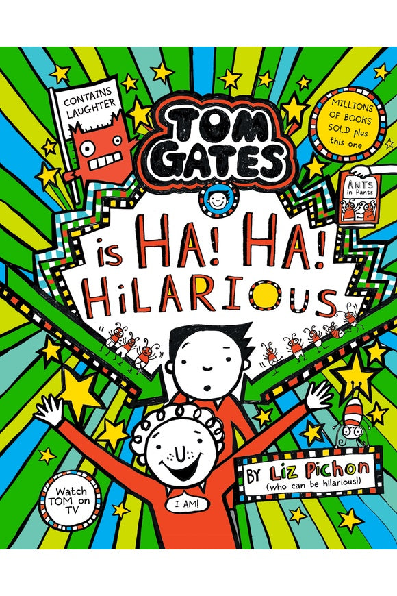 Tom Gates #23: Tom Gates is Ha! Ha! Hilarious