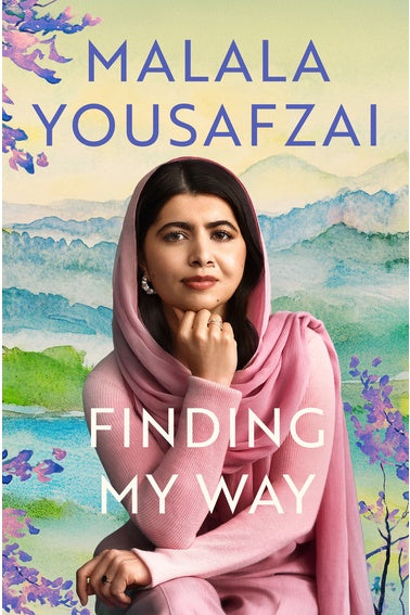 Finding My Way By  Malala Yousafzai