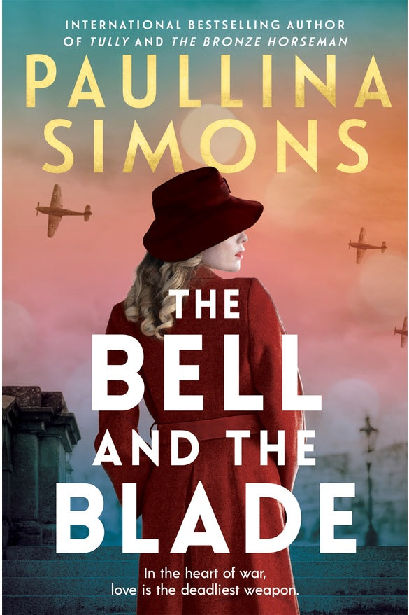 The Bell and the Blade By Paullina Simons