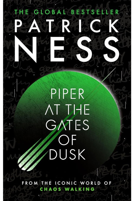 Piper at the Gates of Dusk By Patrick Ness