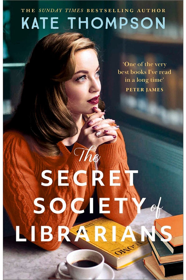 The Secret Society of Librarians By Kate Thompson