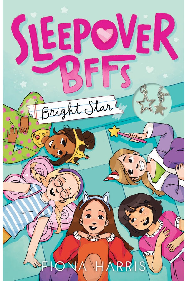Sleepover BFFs Book #02: Bright Star