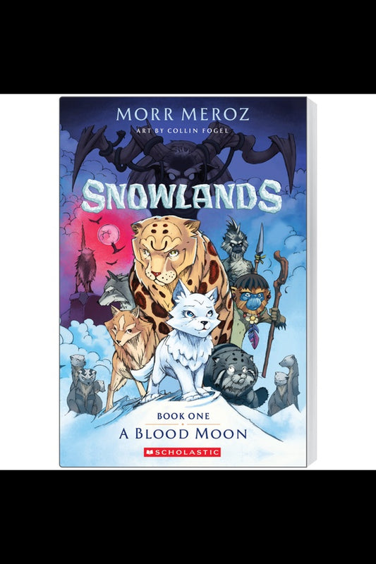 Snowlands #01: A Blood Moon