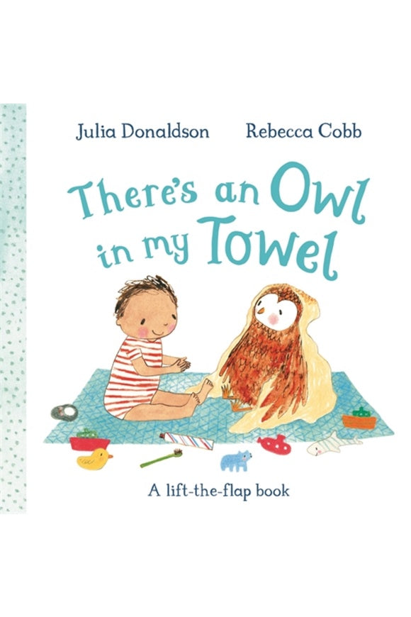 Theres an Owl in My Towel