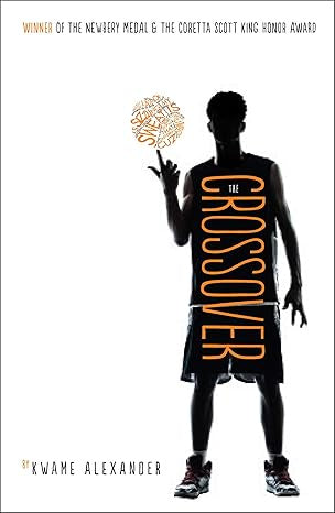 Alexander: Crossover By Kwame Alexander