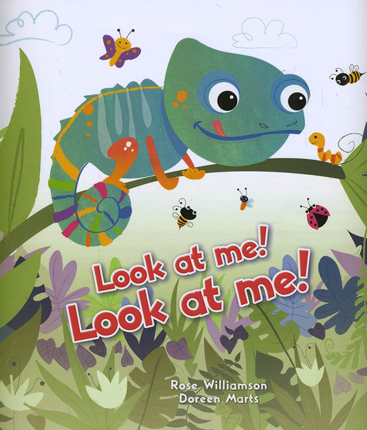 Look at me Look at me by Rose Williamson