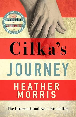 Cilkas Journey by Heather Morris