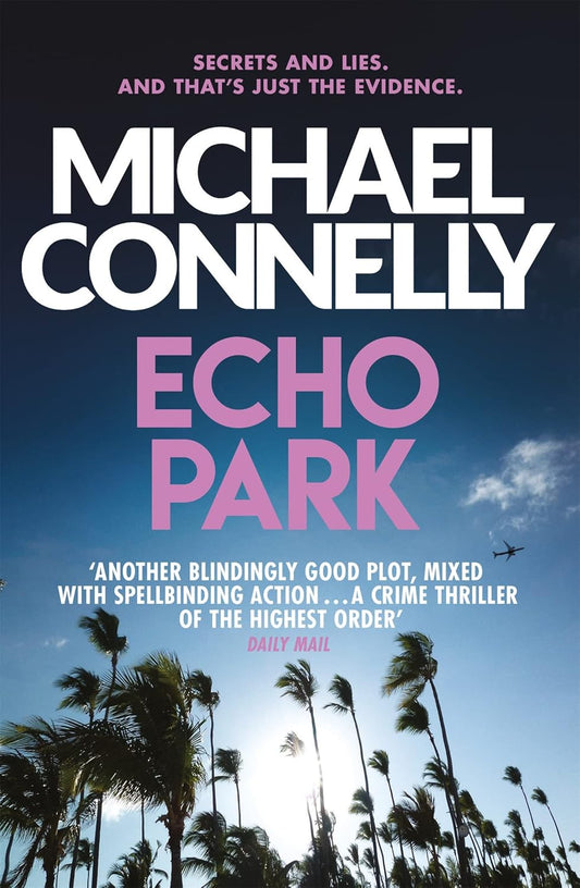 Echo Park By Michael Connelly