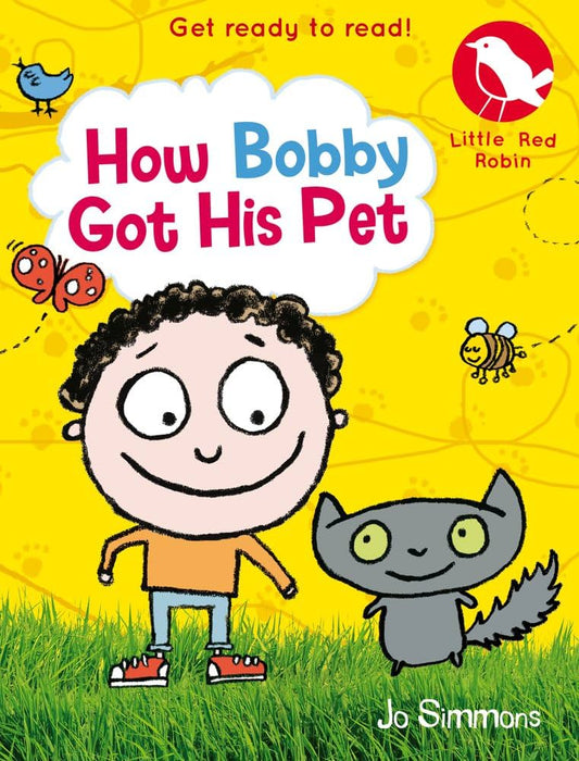 How Bobby Got His Pet