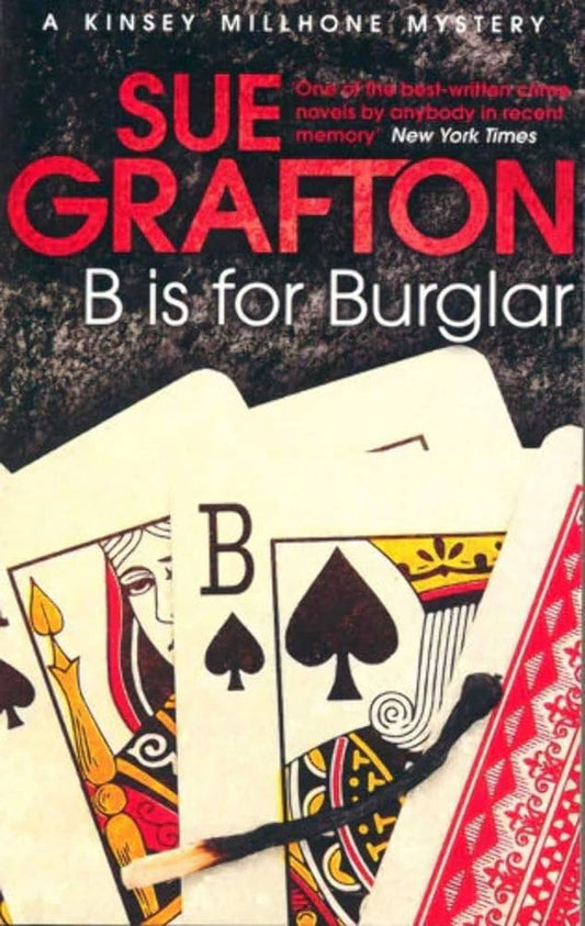 Grafton: B Is For Burglar