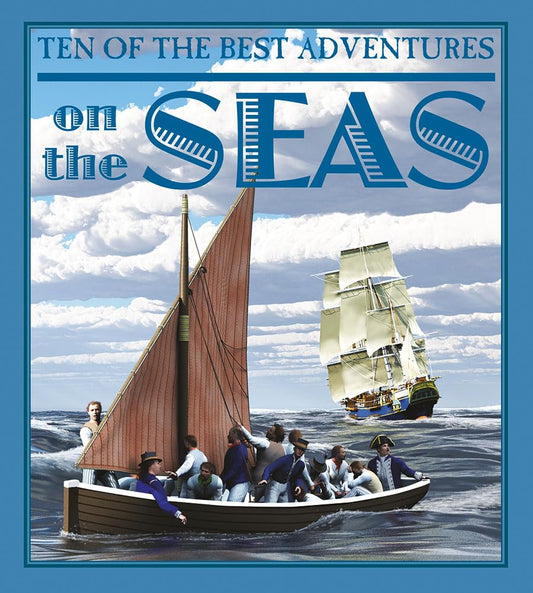 Ten of the Best Adventures on the Seas by David West