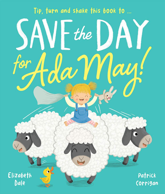 Save the Day for Ada May by Elizabeth Dale