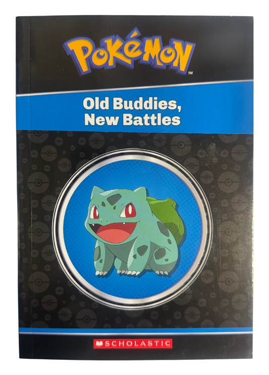 Old Buddies, New Battles (Pokémon Alola Chapter Book #4)