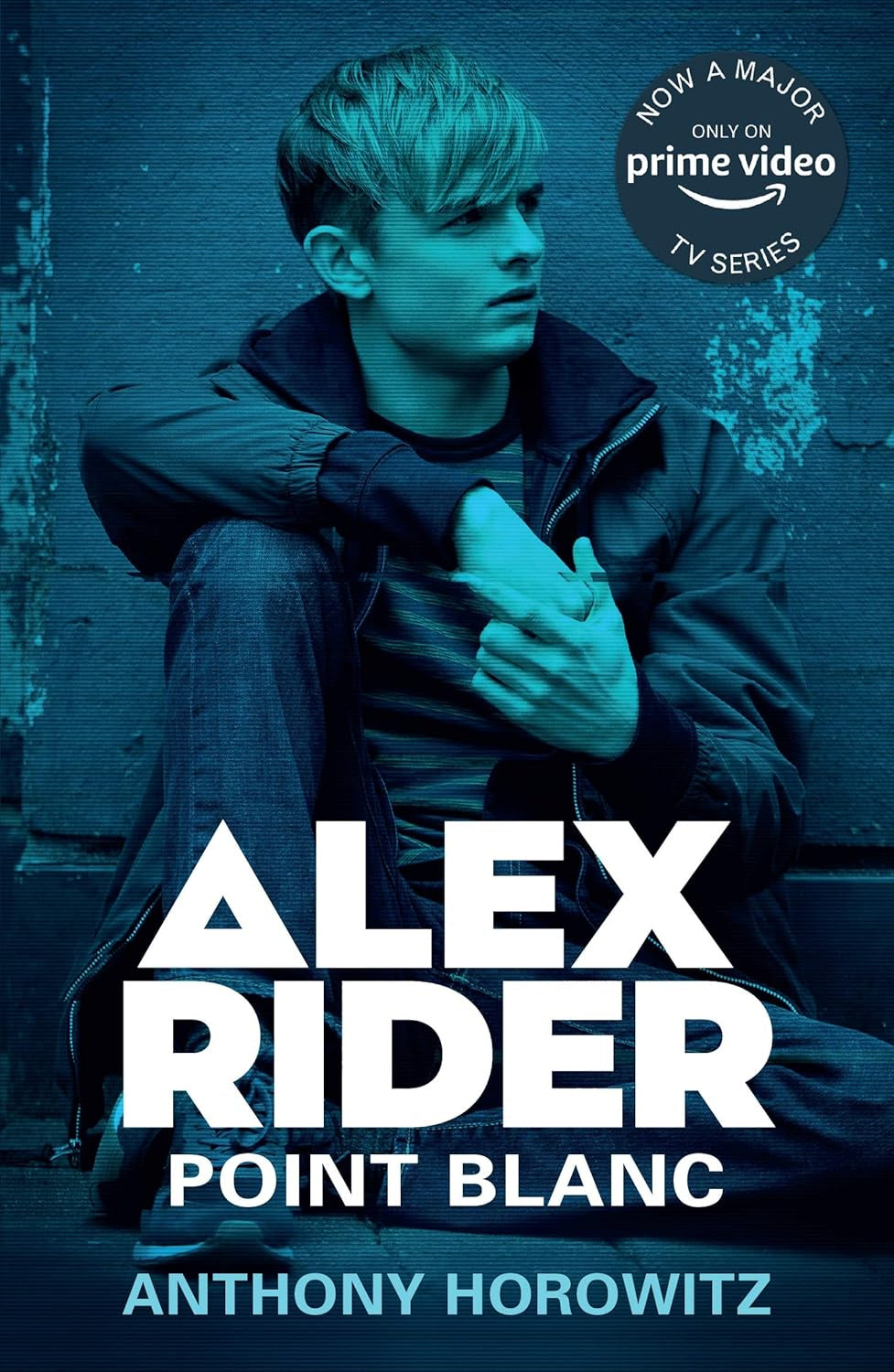 Alex Rider: Point Blanc Tv Tie-In By Anthony Horowitz