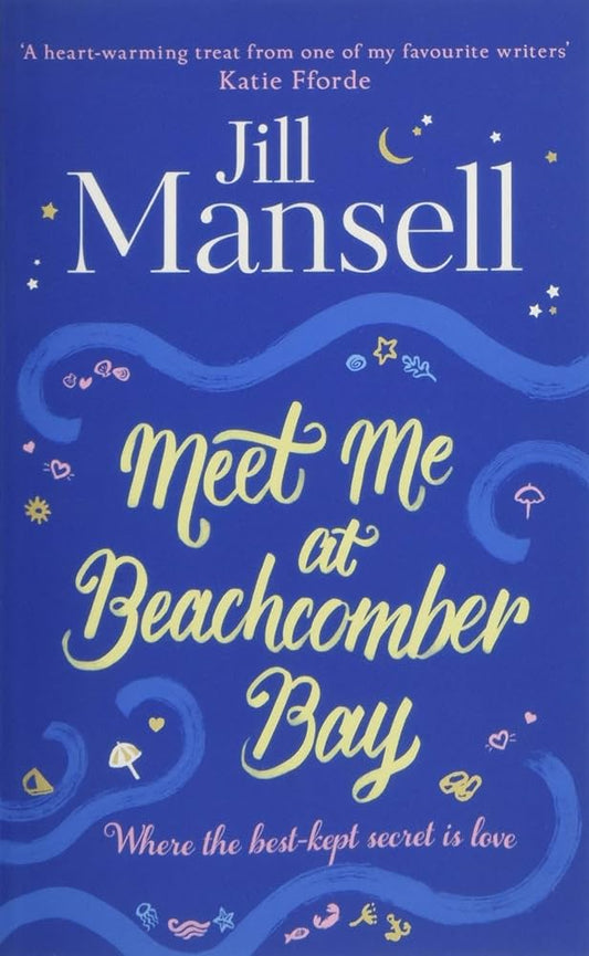 Meet Me At Beachcomber Bay By Jill Mansell