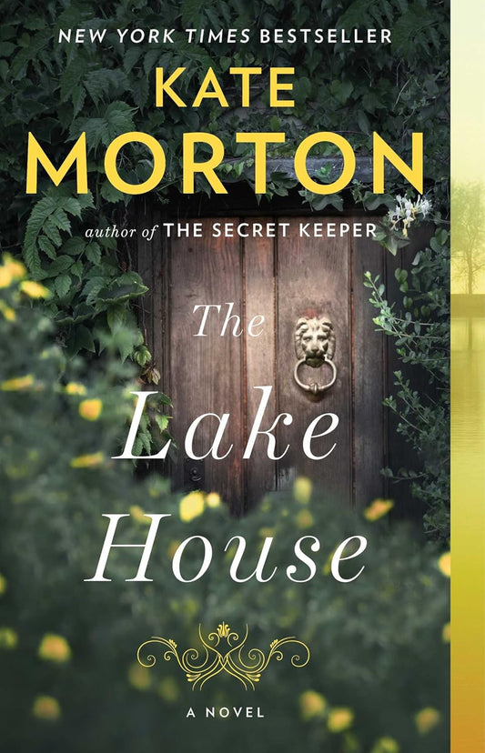 The Lake House  by Kate Morton