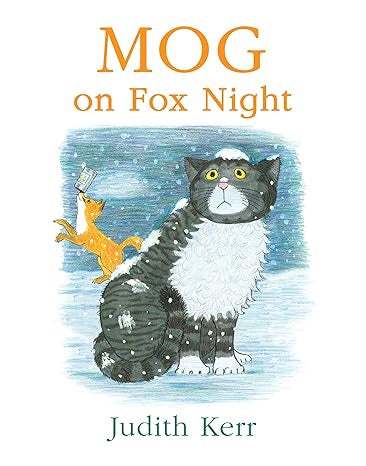 Mog on Fox Night By Judith Kerr