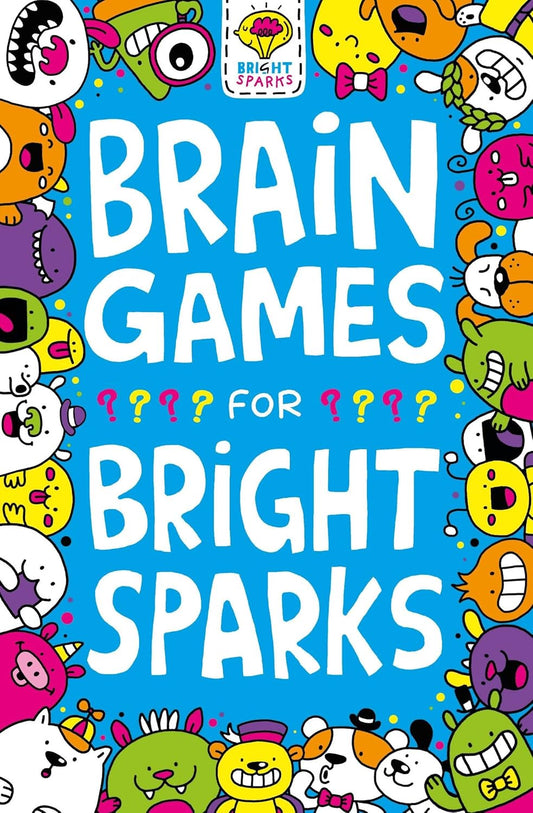 Brain Games for Bright Sparks: For Ages 7 to 9