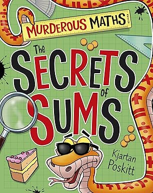 Murderous Maths: Sums and Their Secrets