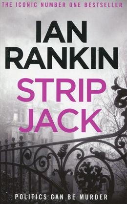 Strip Jack By Ian Rankin - Rebus Bk4
