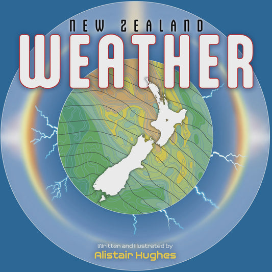 New Zealand Weather by Alistair Hughes
