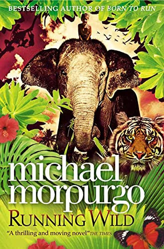 Running Wild by Michael Morpurgo