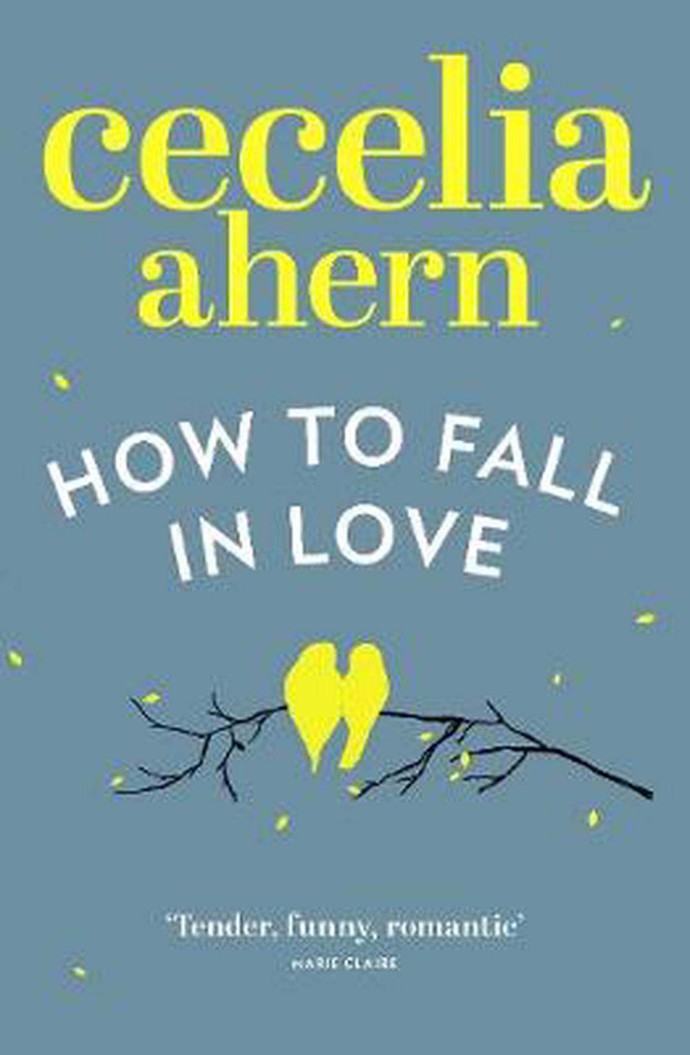 How To Fall In Love