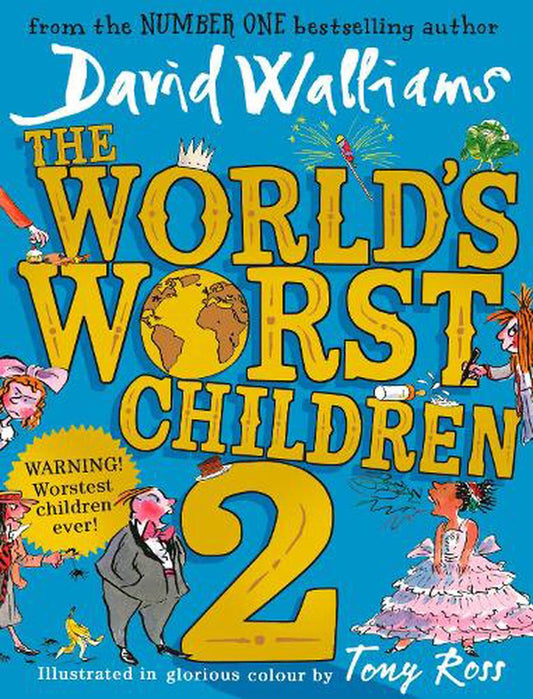 Worlds Worst Children 2 - By David Walliams
