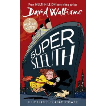 Super Sleuth - By David Walliams