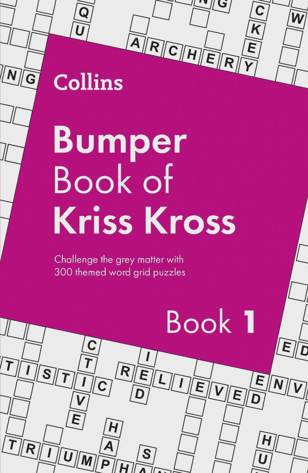 Collins Bumper Book of Kriss Kross book 1 300 Themed Word Grid Puzzles