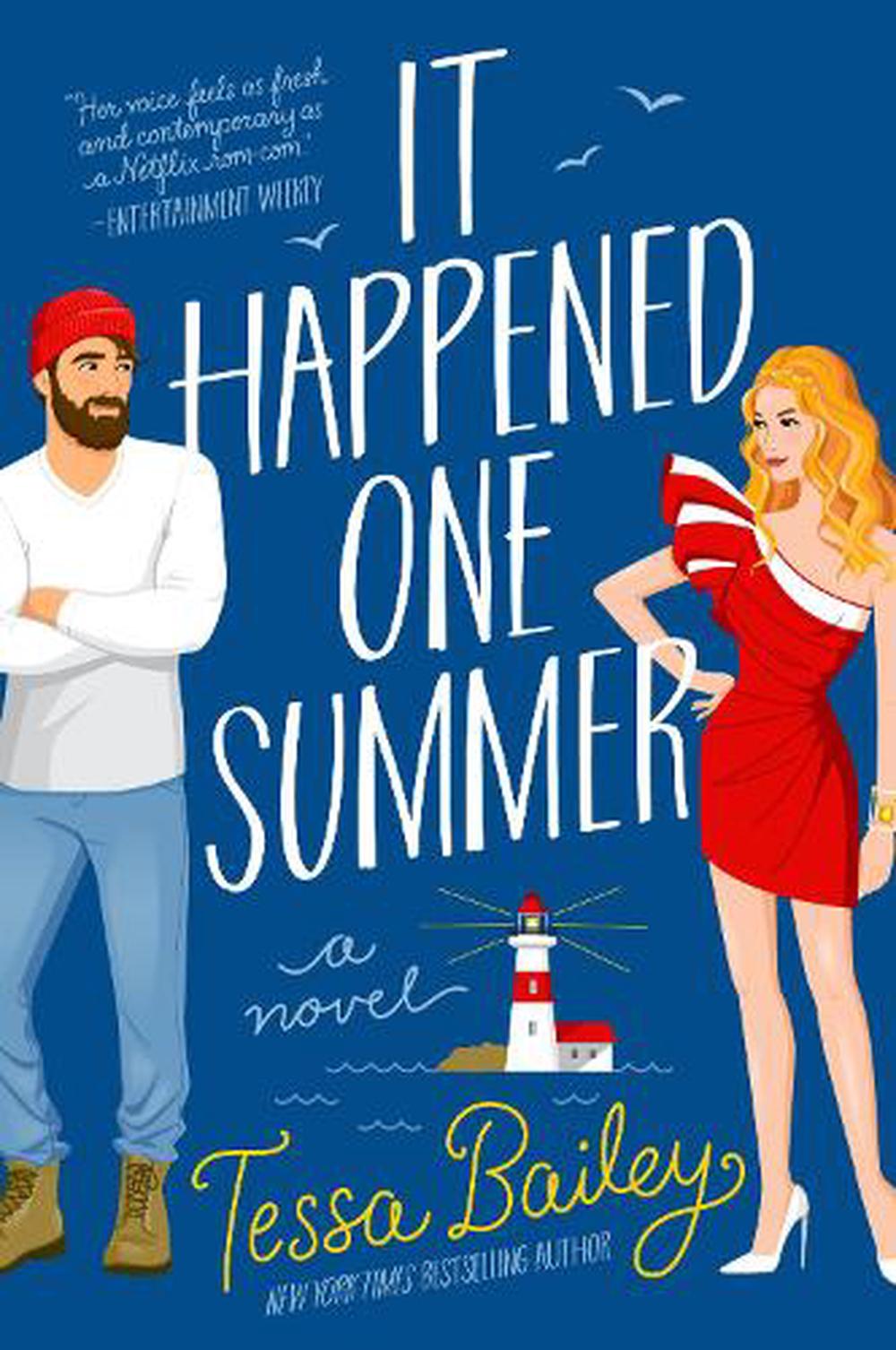 It Happened One Summer - By Tessa Bailey