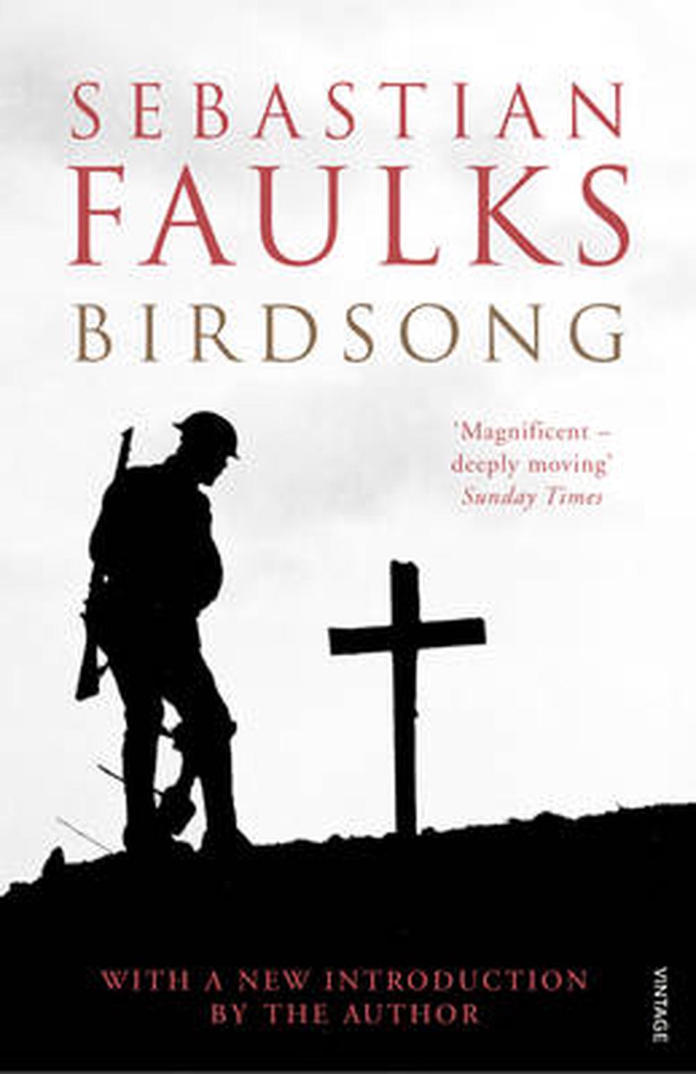 Birdsong - By Sebastian Faulks