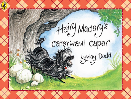 Hairy Maclary's Caterwaul Caper By Lynley Dodd