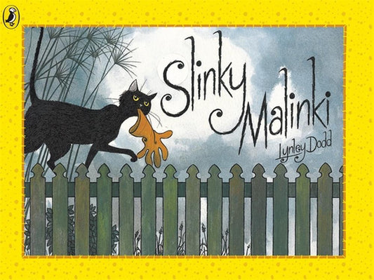 Slinky Malinki By Lynley Dodd