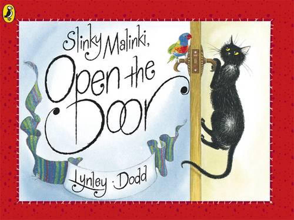 Slinky Malinki Open The Door Picture Pu