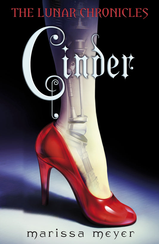 The Lunar Chronicles - Cinder By Marissa Meyer