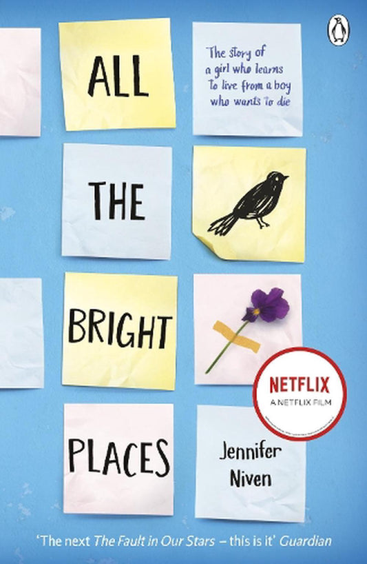 All The Bright Places - By Jennifer Niven