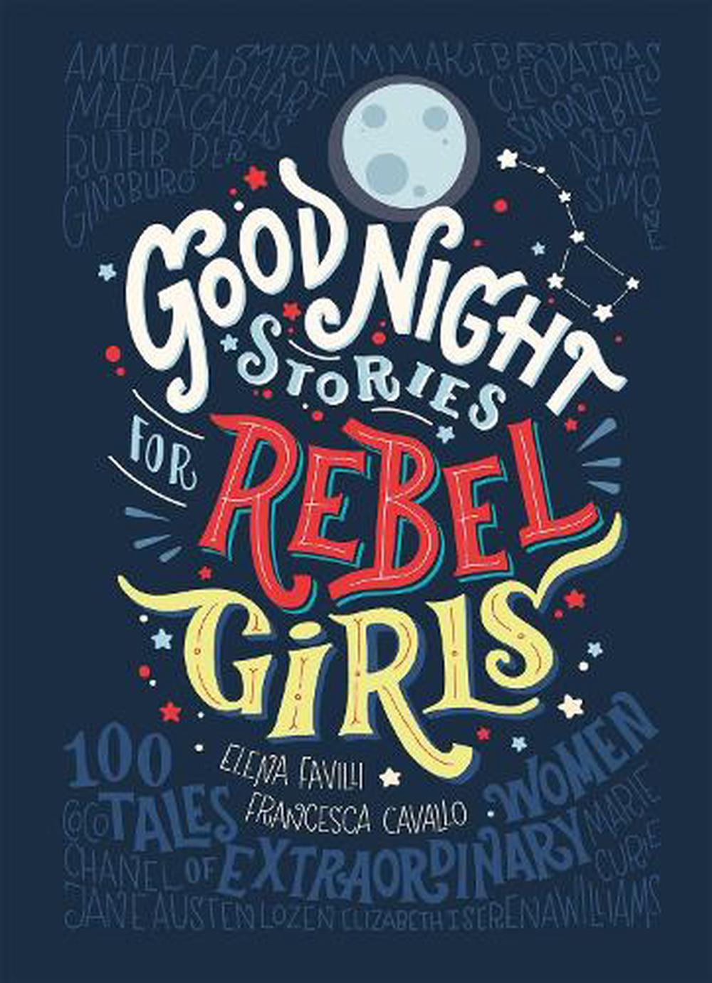 Good Night Stories For Rebel Girls