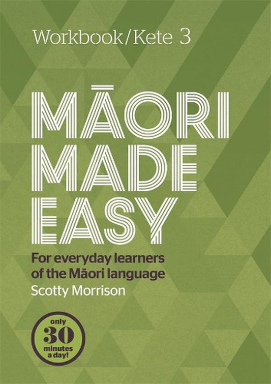 Maori Made Easy Workbook 3