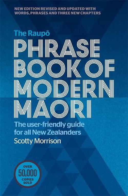 Raupo Phase Book Of Modern Maori