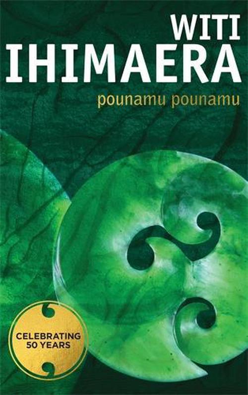 Pounamu Pounamu - By Witi Ihimaera