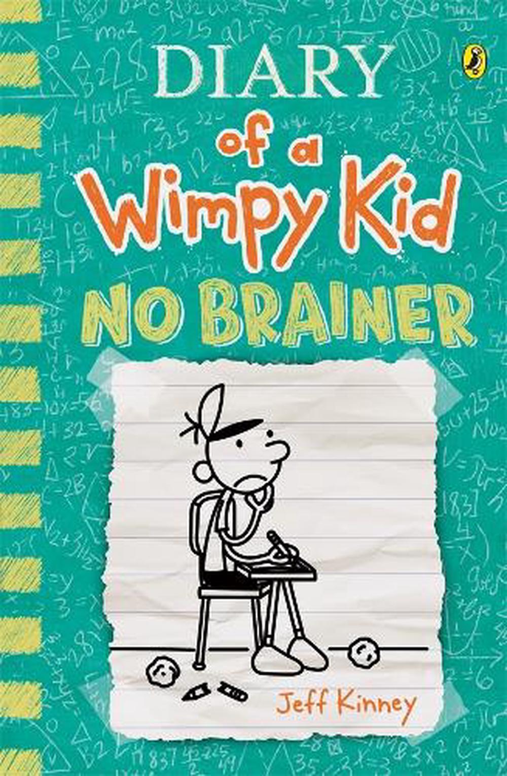 Diary Of A Wimpy Kid No Brainer