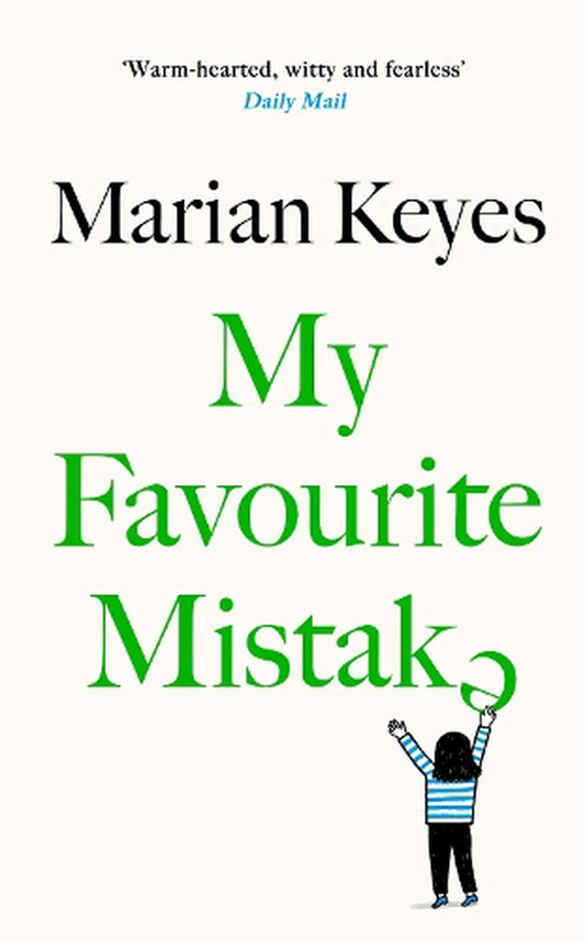 My Favourite Mistake - By Marian Keyes