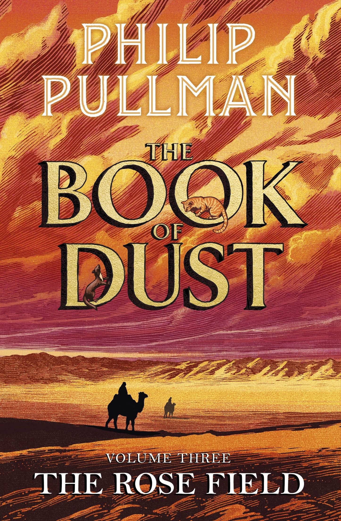 The Rose Field The Book of Dust Volume Three by Philip Pullman