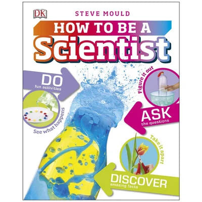 How To Be A Scientist