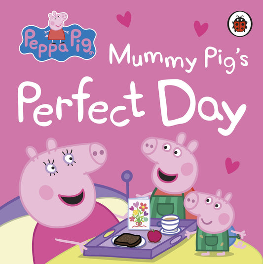 Peppa Pig Mummy Pig’s Perfect Day Board Book