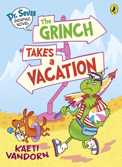 Dr. Seuss Graphic Novel: The Grinch Takes a Vacation