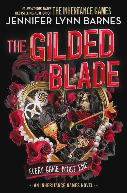The Gilded Blade By: Jennifer Lynn Barnes
